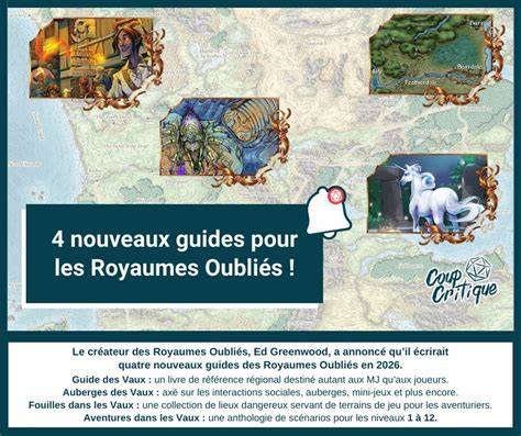 infographie univers Royaumes Oubliés et lieux